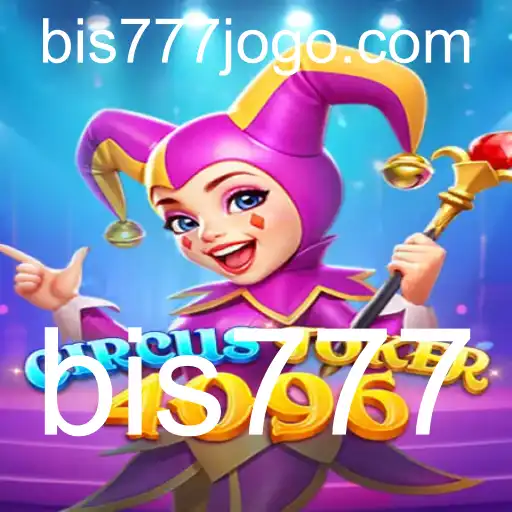 CircusJoker4096: Mergulhe no Universo Vistoso do Novo Jogo com bis777